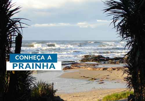 Conheça a Prainha 