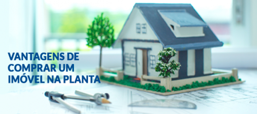 Vantagens de Comprar um Imóvel na Planta