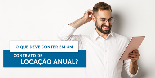 O que deve conter em um contrato de locação anual?